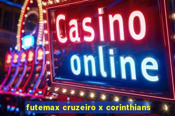 futemax cruzeiro x corinthians